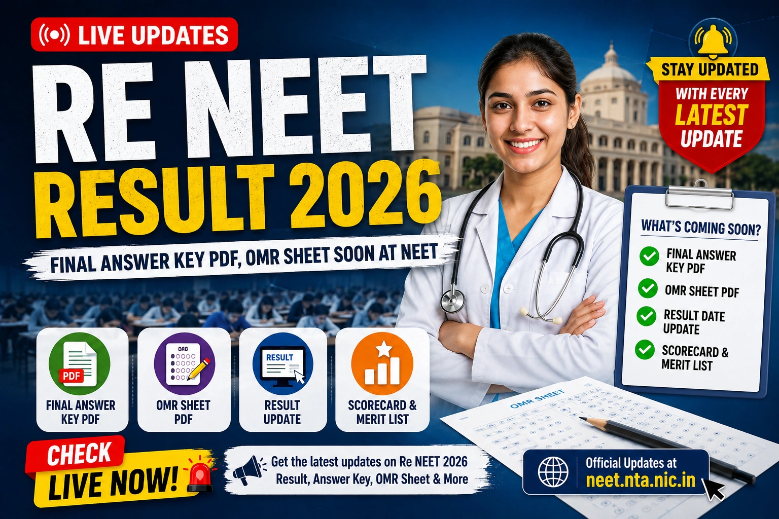 Re NEET Result 2026 Live Updates: Final Answer Key PDF, OMR Sheet Soon at neet